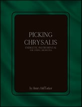 Picking Chrysalis Orchestra sheet music cover